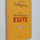 Carl-Johan Vallgren : Herra Bachmannin esite - pikkukuva 1