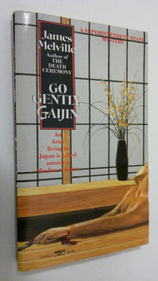 James Melville : Go gently Gaijin