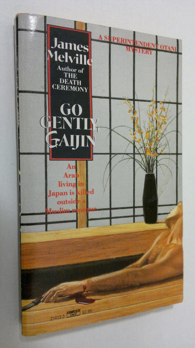James Melville : Go gently Gaijin