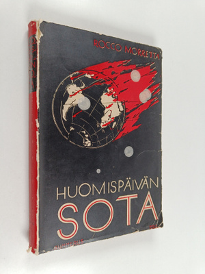 Rocco Morretta : Huomispäivän sota