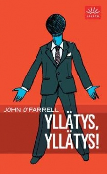 John OFarrell - Yllätys, yllätys!