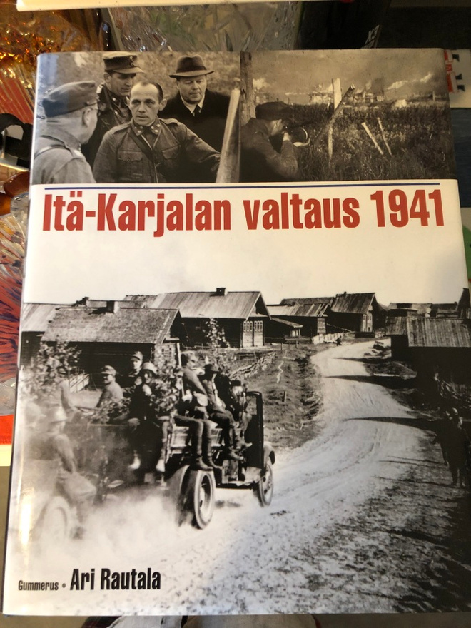 Ari Rautala: Itä-Karjalan valtaus 1941. 2007.