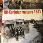 Ari Rautala: Itä-Karjalan valtaus 1941. 2007. - pikkukuva 1