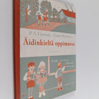 P. S. Vuoristo : Äidinkieltä oppimassa - pikkukuva 1