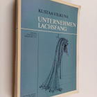 Kustaa Vilkuna : Unternehmen Lachsfang : die Geschichte d... - pikkukuva 1