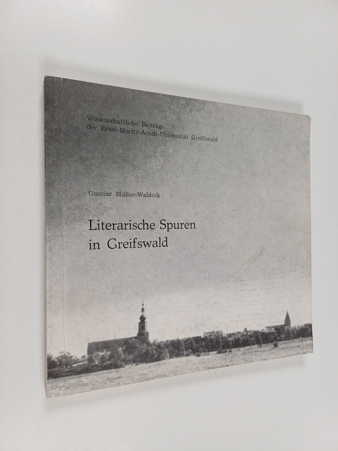 Gunnar Muller-Waldeck : Literarische Spuren in Greifswald