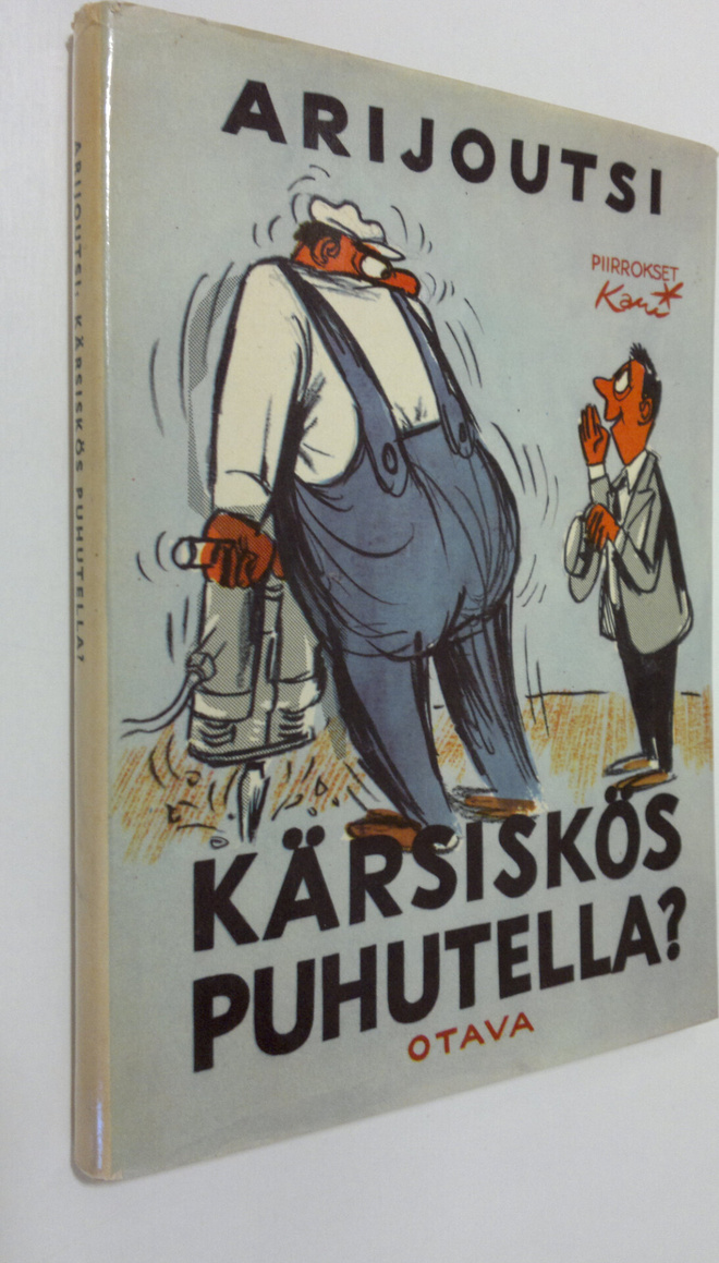 Arijoutsi : Kärsiskös puhutella : 25 parasta juttua