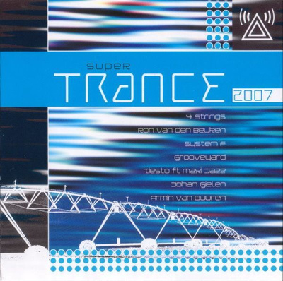 Super Trance 2007 (CD) VG+!! Tiesto Armin Van Buuren BT