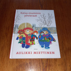 Kaisa-mummin yövieraat - Aulikki Miettinen - pikkukuva 1
