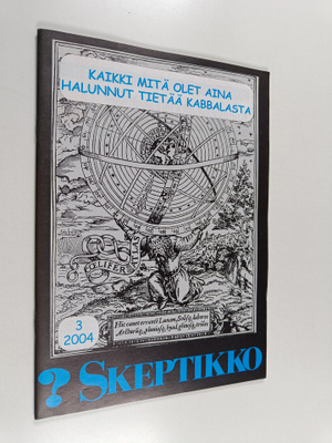 Risto K. (toim.) Järvinen : Skeptikko 3/2004