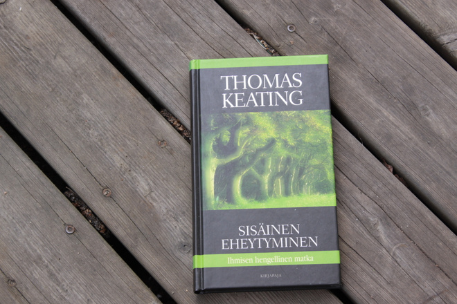 Thomas Keating Sisäinen eheytyminen ihmisen hengellinen  #8