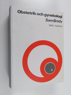 Sam Brody : Obstetrik och gynekologi : medicinsk grundutb...