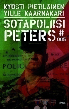 Kyösti Pietiläinen : Sotapoliisi Peters no: 005 ,1p