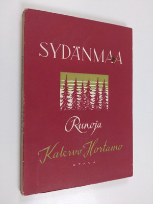 Kalervo Hortamo : Sydänmaa : runoja