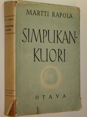 Martti Rapola : Simpukankuori : muisteltua - uneksittua k...