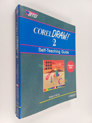Robert Bixby : CorelDRAW! 2 : self-teaching guide