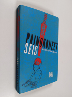 Johanna Vehkoo : Painokoneet seis! : kertomuksia uuden jo...