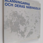 Ålands Aktiebank : Ålänningarna och deras näringsliv - pikkukuva 1