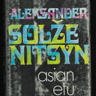 Solzenitsyn, Aleksandr : Asian etu ja muita novelleja - pikkukuva 1