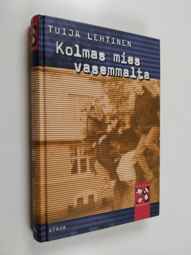 Tuija Lehtinen : Kolmas mies vasemmalta