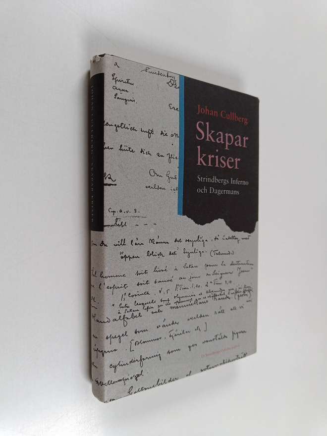 Johan Cullberg : Skaparkriser : Strindbergs inferno och D...