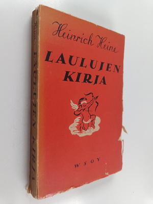 Heinrich Heine : Laulujen kirja : valikoima kokoelmista "...