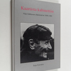 Teija Norvanto : Kaartista kabinettiin : Viljo Sohkasen e... - pikkukuva 1