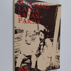 Aleksanteri Sarala : Suistamolaisia sananparsia - pikkukuva 1