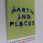 Roberto Casati ym. : Parts and Places - The Structures of... - pikkukuva 1
