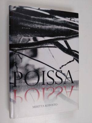 Meritta Koivisto : Poissa