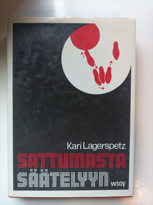 Sattumasta säätelyyn
