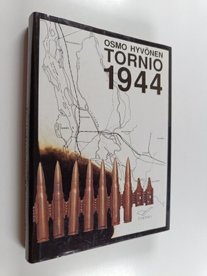 Osmo Hyvönen : Tornio 1944