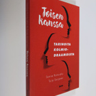 Sanna Raita-aho : Toisen kanssa : tarinoita kolmiodraamoista - pikkukuva 1