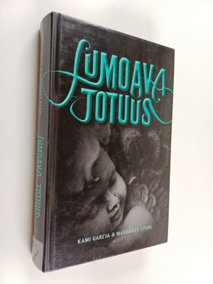 Kami Garcia : Lumoava totuus