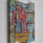 Elsa Vuontisjärvi : Proksinvainiot - pikkukuva 1