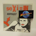 HOPPARIT - RYTMI-ORGIAT / SEXI=IN EX+/EX+ 7" - pikkukuva 1