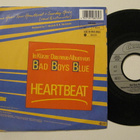 Bad Boys Blue I Wanna Hear Your Heartbeat 7" sinkku - pikkukuva 2