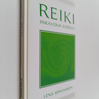 Lena Johansson : Reiki : parantava energia - pikkukuva 1
