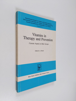 A. Hanck : Vitamins in Therapy and Prevention - Current A...