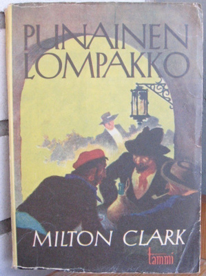 Milton Clark: Punainen lompakko, Tammi 1945. 208 s.