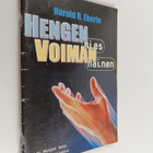 Harold R. Eberle : Hengen mies, voiman nainen - pikkukuva 1