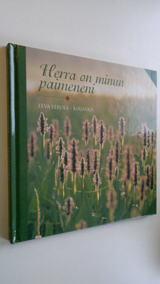 Eeva Eerola : Herra on minun paimeneni
