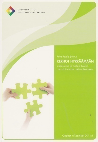 Riitta Rajala (toim.): Kerhot hyrräämään