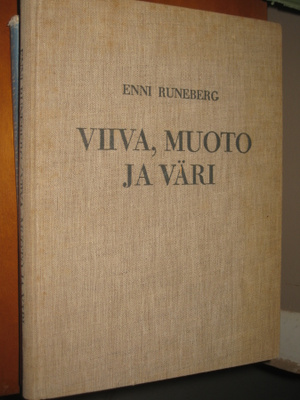 Viiva, muoto ja väri : piirustuksen opetus Runeberg, Enni