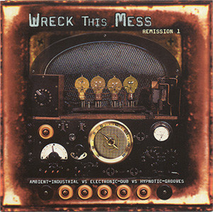 Wreck This Mess: Remission 1