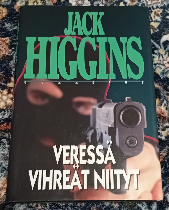Jack Higgins - Veressä vihreät niityt
