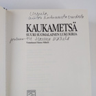 Hannu (toim.) Mäkelä : Kaukametsä : suuri suomalainen luk... - pikkukuva 3