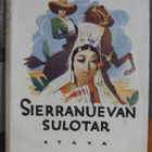 Simo Penttilä: Sierranuevan sulotar, Otava 1934. Nid. 351 s. - pikkukuva 1