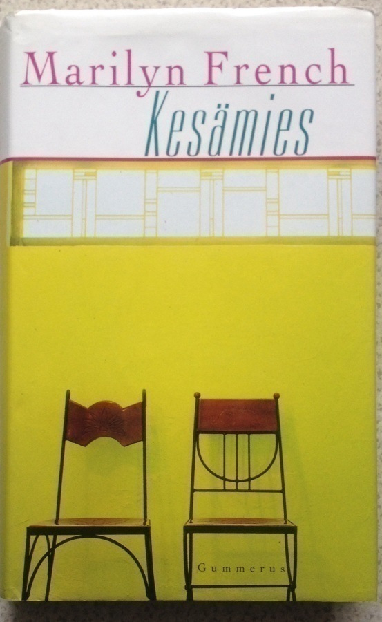 MARILYN FRENCH: KESÄMIES (KOVAKANTINEN)