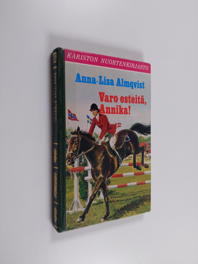 Anna-Lisa Almqvist : Varo esteitä, Annika!